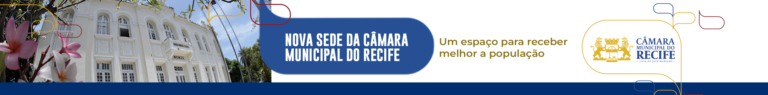 Banner Câmara de Vereadores do Recife